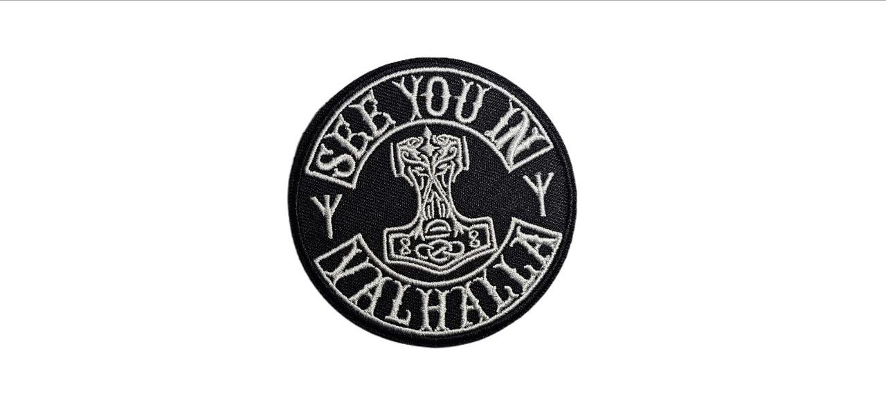 PARCHE VELCRO SEE YOU IN VALHALLA PARCHE VELCRO SEE YOU IN VALHALLA